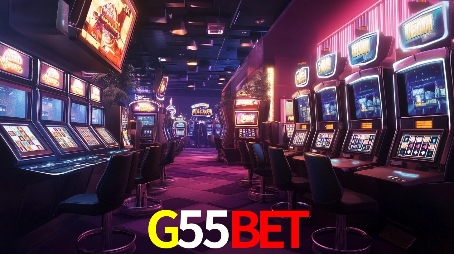 G55BET: Jogos de Caça-Níqueis-Altas Recompensas, Roleta-Velocidade, Blackjack-Desafios Máximos